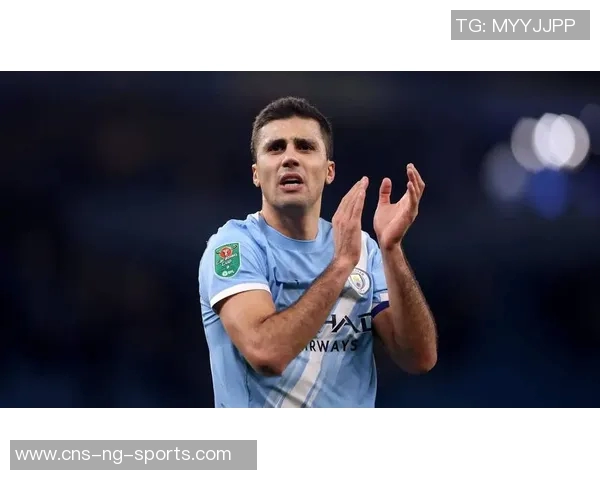 罗德里强调专注自身表现不再关注与阿森纳的积分差距